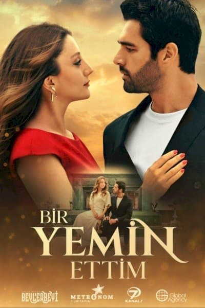 Bir Yemin Ettim - قسم خورده