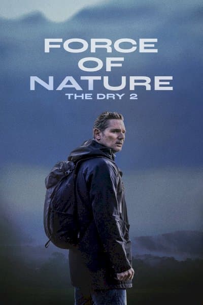 Force of Nature: The Dry 2