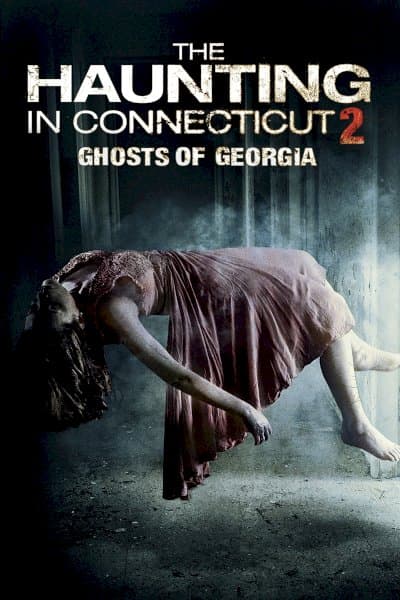 The Haunting in Connecticut 2: Ghosts of Georgia