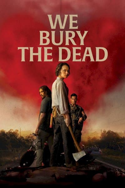 We Bury the Dead