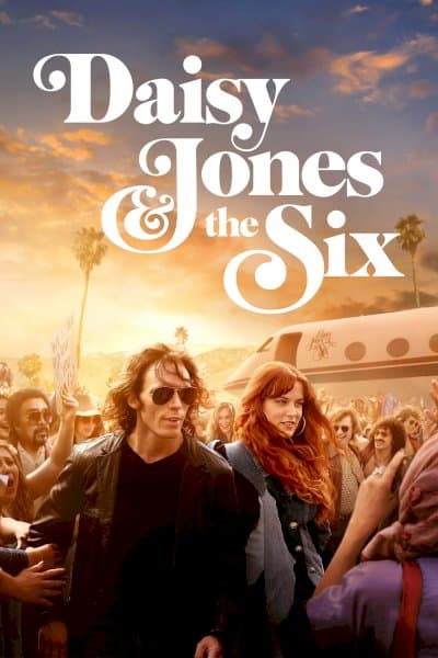 Daisy Jones &amp; The Six