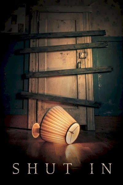 Shut In