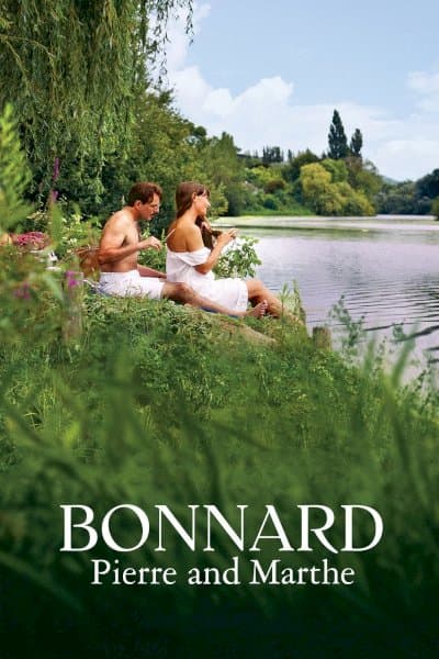 Bonnard: Pierre &amp; Marthe
