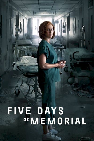 Five Days at Memorial