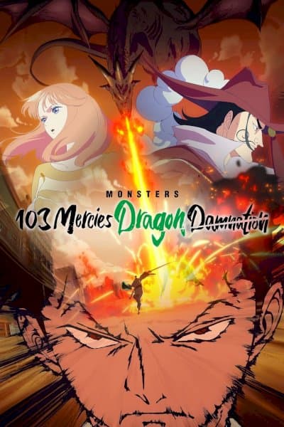 Monsters: 103 Mercies Dragon Damnation