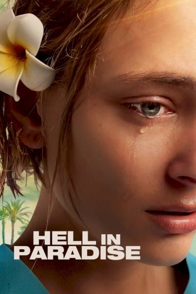 Hell in Paradise