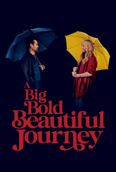 A Big Bold Beautiful Journey