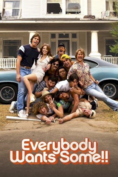 Everybody Wants Some!!