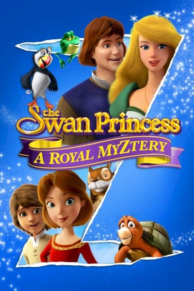 The Swan Princess: A Royal Myztery