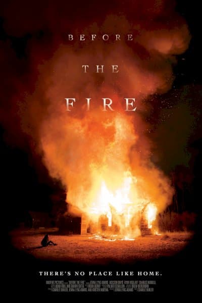 Before the Fire
