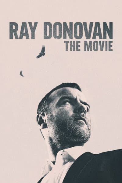 Ray Donovan: The Movie