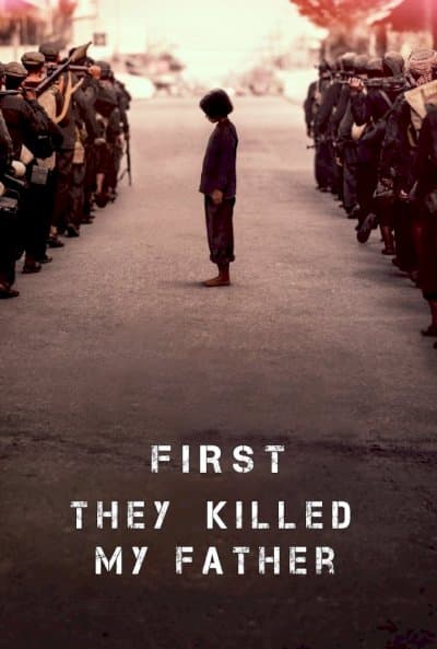 First They Killed My Father