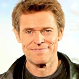 Willem Dafoe
