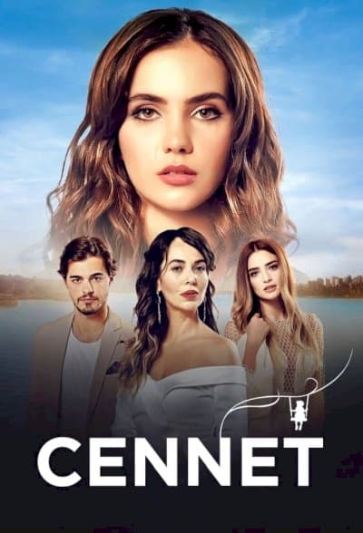 Cennetin Gozyaslari – اشک های جنت