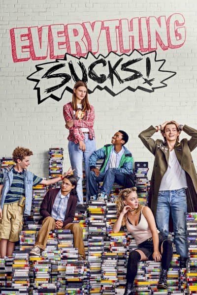 Everything Sucks!