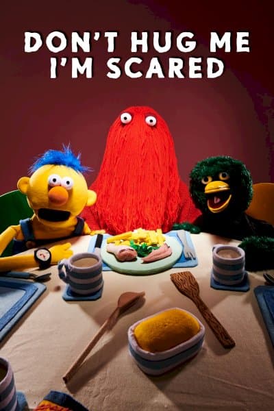 Don't Hug Me I'm Scared