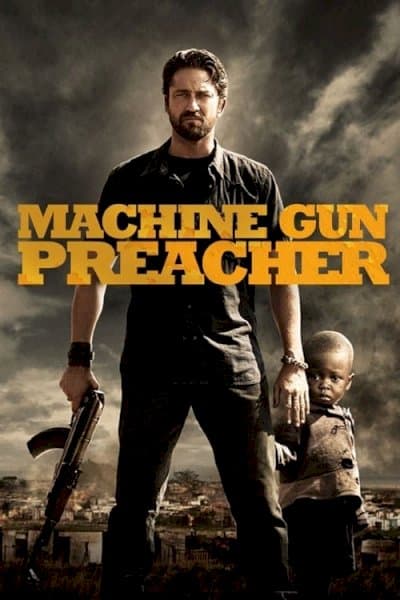 Machine Gun Preacher