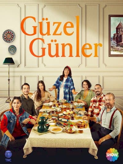 Guzel Gunler – روزهای زیبا