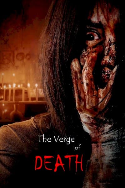The Verge of Death