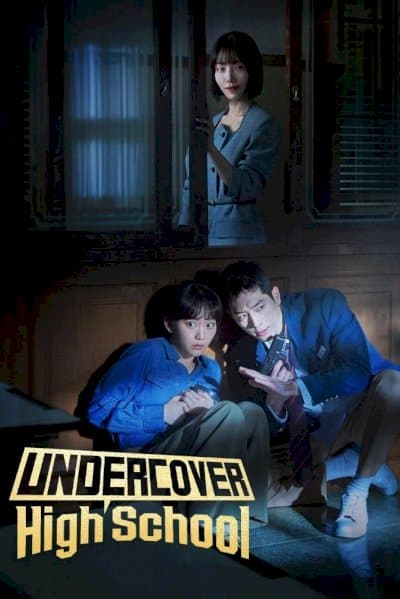 Undercover High School