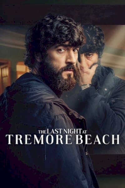 The Last Night at Tremore Beach
