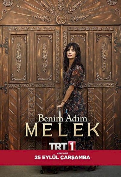Benim Adim Melek – اسم من ملک