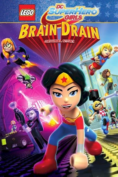 Lego DC Super Hero Girls: Brain Drain
