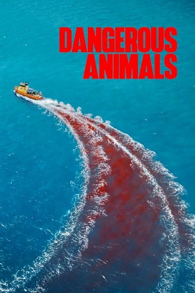 Dangerous Animals
