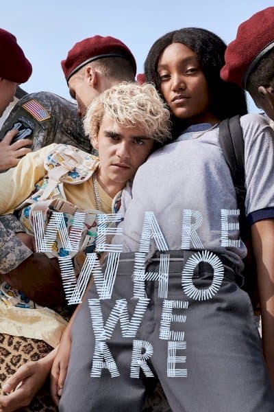 We Are Who We Are